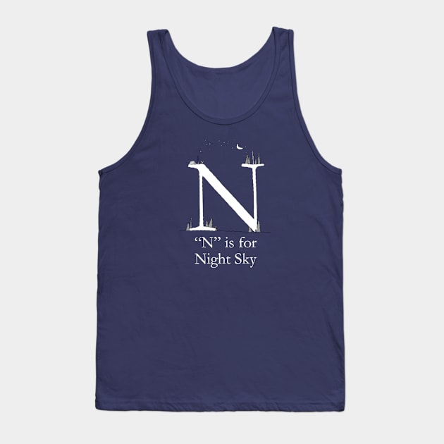 N is for Night Sky Tank Top by TheWanderingFools